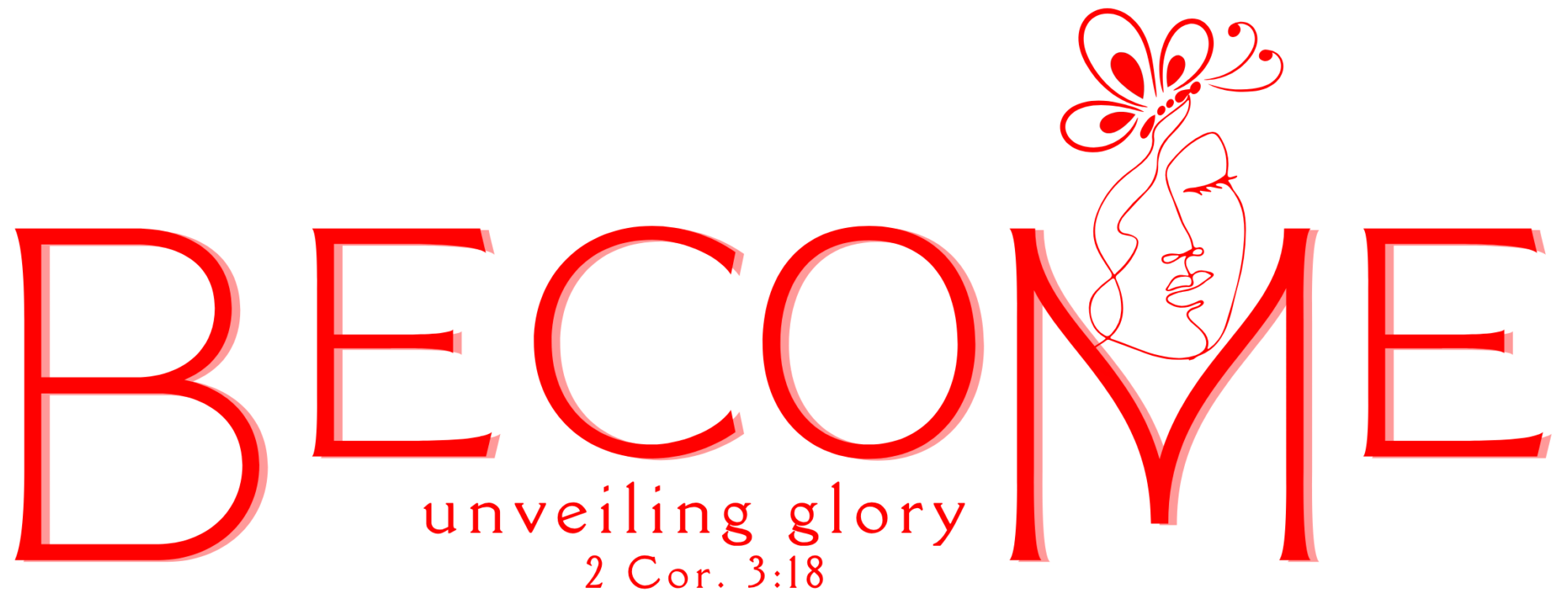 Become BECOME — a faith-based Christian life coaching program for midlife women, featuring a woman's face line drawing with a butterfly, anchored by the tagline 'Unveiling Glory' and 2 Corinthians 3:18. A transformational program helping Christian women rebuild identity, purpose, and wholeness.